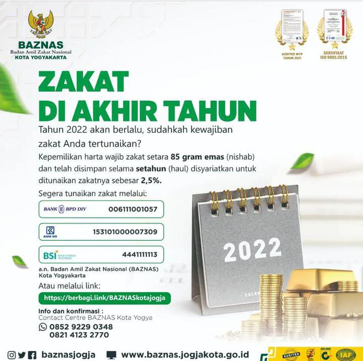 Mari menutup tahun 2022 dengan menunaikan zakat dari harta yang kita miliki