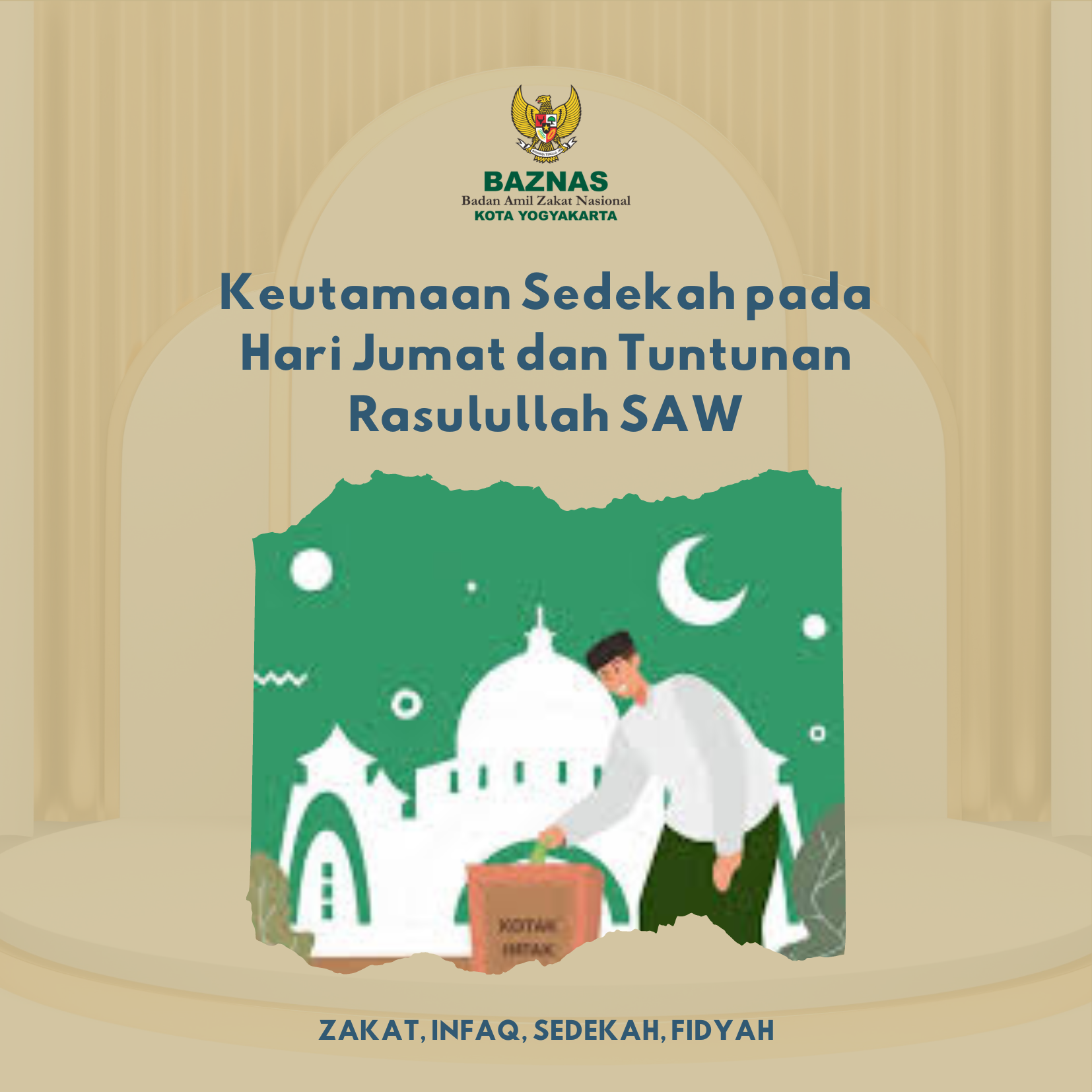 SEDEKAH JUM'AT; KEUTAMAAN DAN TUNTUNAN RASULULLAH SAW