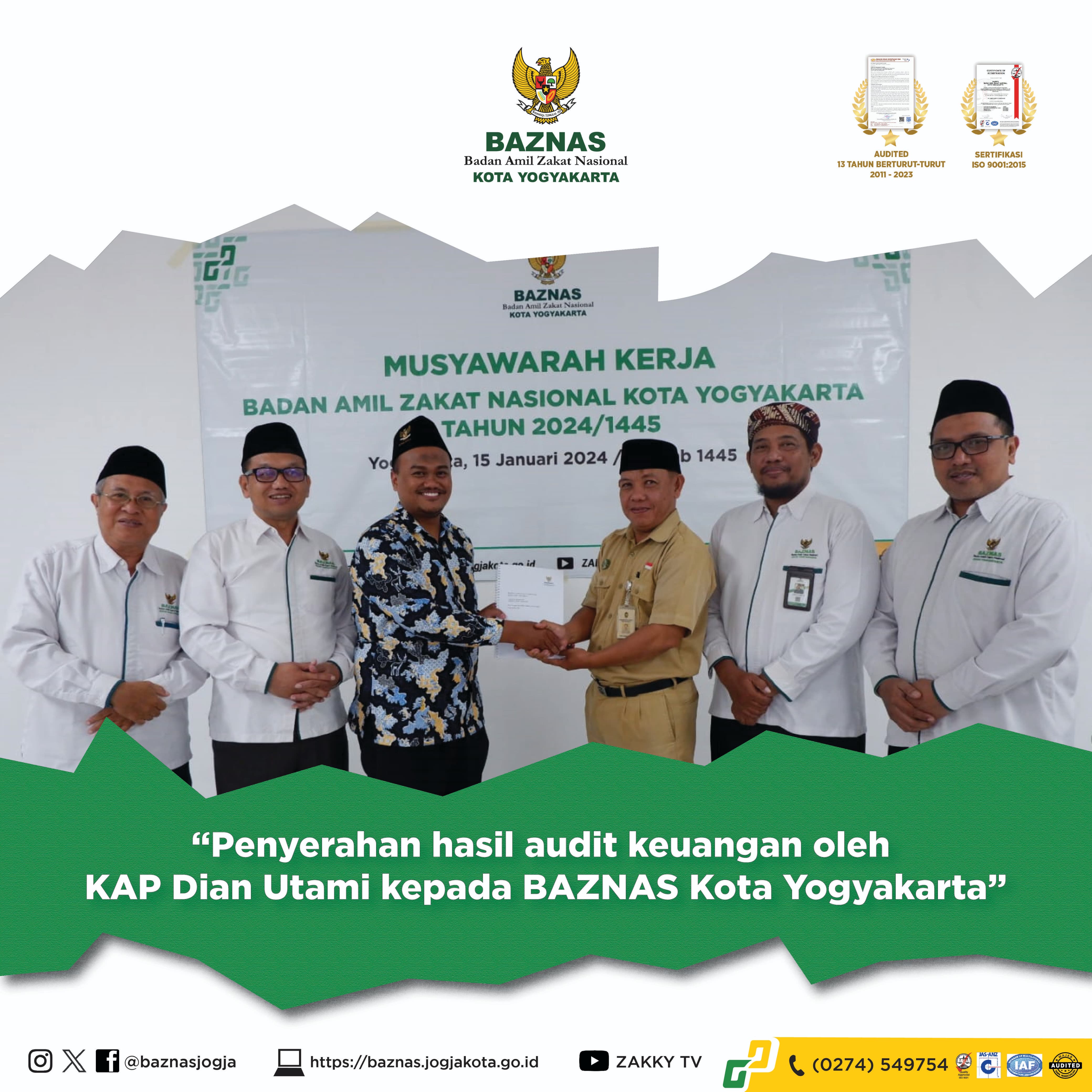 ALHAMDULILLAH, 13 TAHUN BERURUTAN 2011-2023 AUDIT KEUANGAN BAZNAS KOTA YOGYAKARTA RAIH OPINI WTP/WAJAR