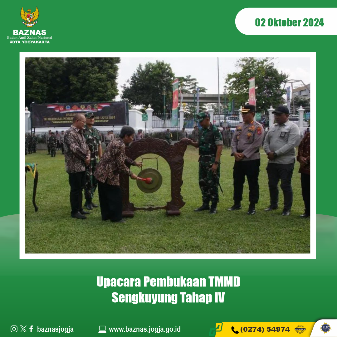 BAZNAS Kota Yogyakarta Ikuti Upacara Pembukaan TMMD Sengkuyung Tahap IV