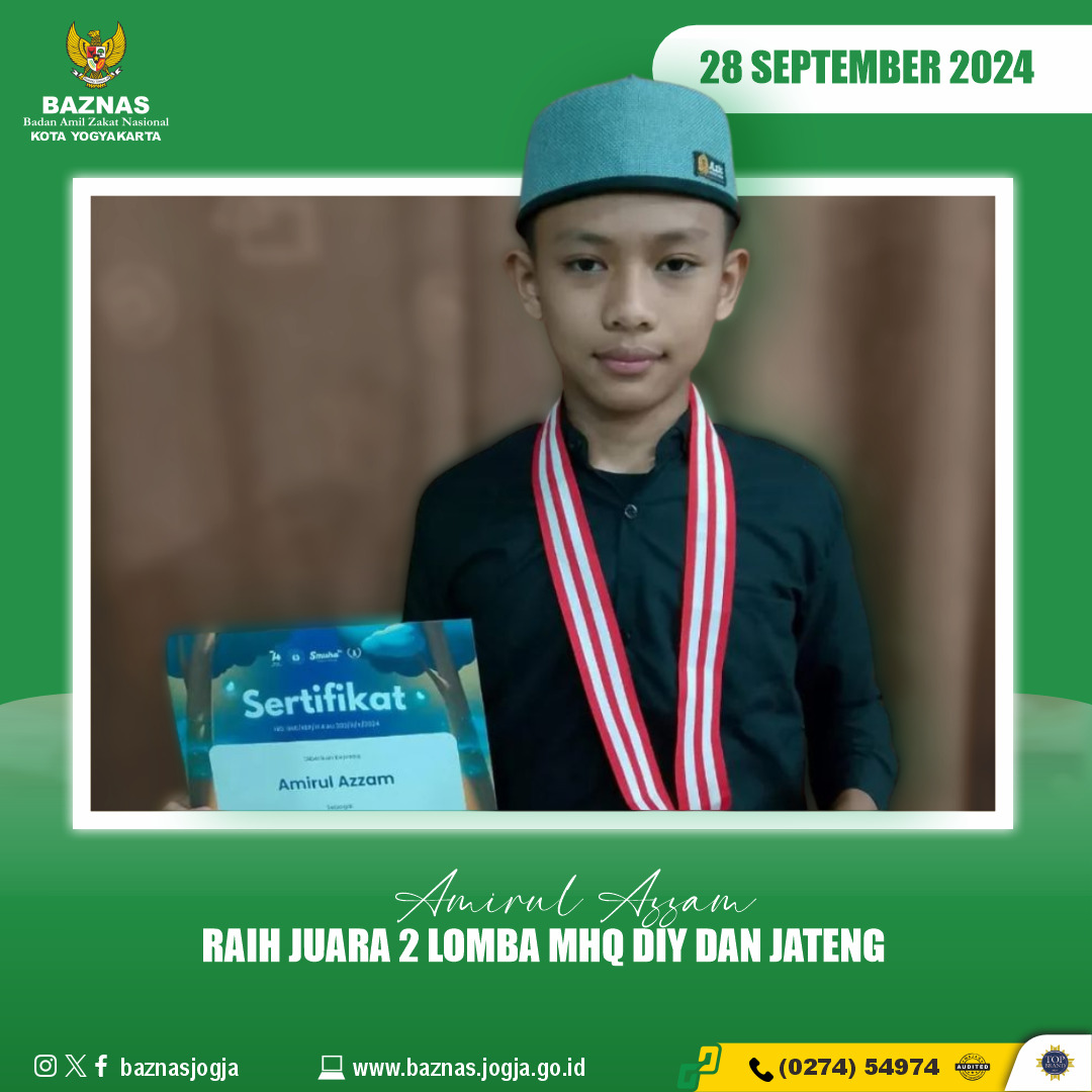 Amirul Azzam, Kader Hafidz BAZNAS Kota Jogja, Raih Juara 2 MHQ DIY dan Jateng