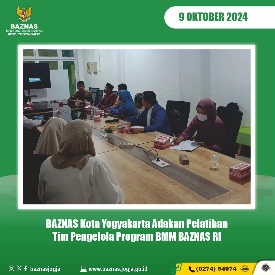 BAZNAS Kota Yogyakarta Adakan Pelatihan Tim Pengelola Program BMM BAZNAS RI