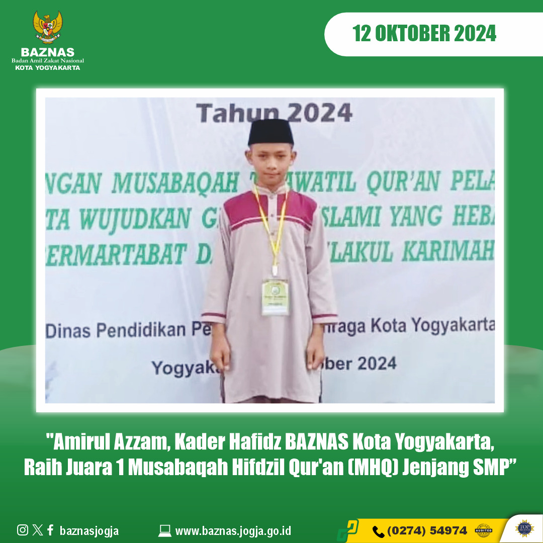 Amirul Azzam, Kader Hafidz BAZNAS Kota Yogyakarta, Raih Juara 1 Musabaqah Hifdzil Qur'an (MHQ) Jenjang SMP