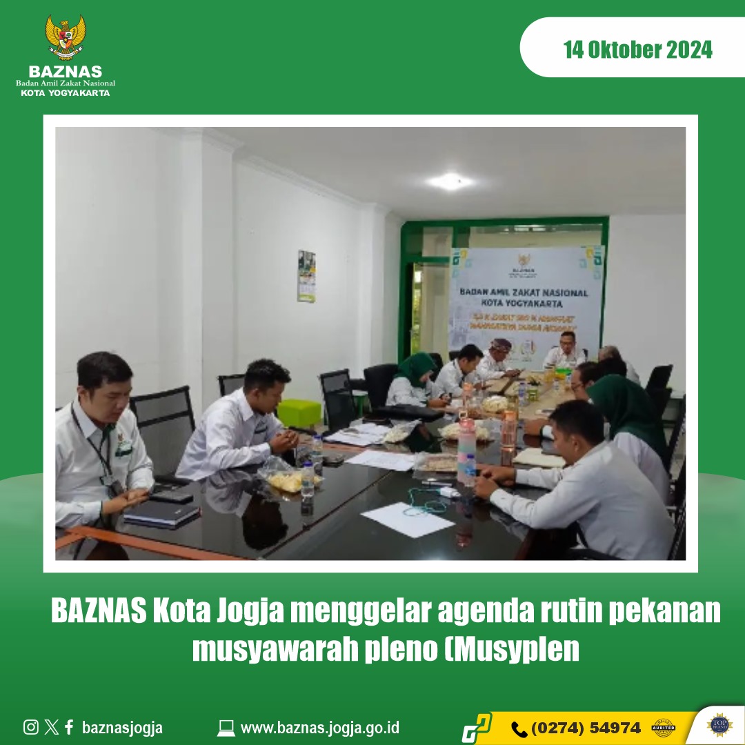 BAZNAS Kota Jogja Adakan Agenda Rutin Pekanan, Musyawarah Pleno (Musyplen)