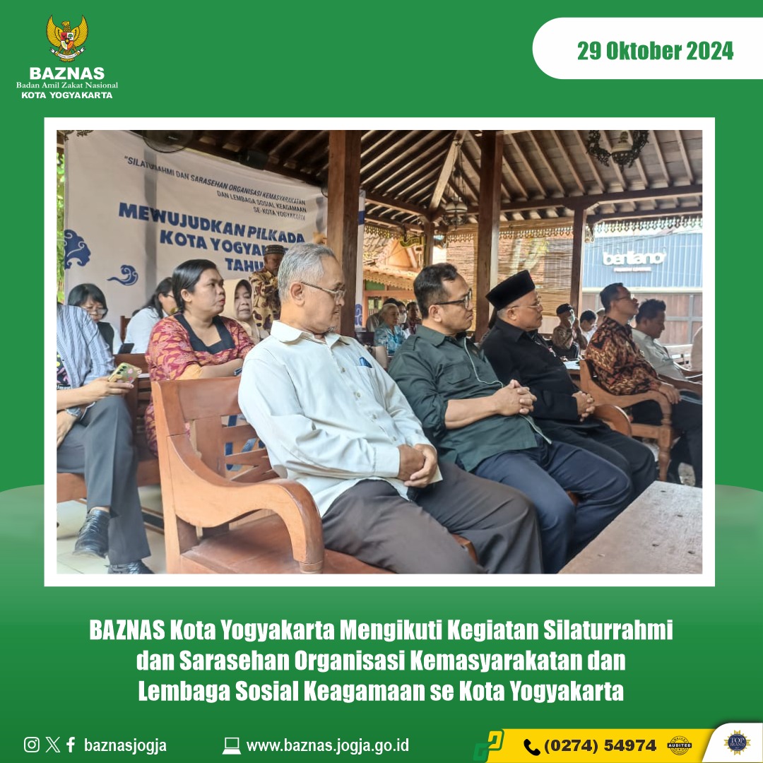 Ketua BAZNAS Kota Yogyakarta Ikuti Silaturahmi dan Sarasehan Organisasi Kemasyarakatan dan Lembaga Sosial Keagamaan Se-Kota Yogyakarta