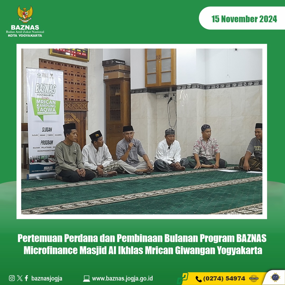 Pertemuan Perdana dan Pembinaan Bulanan Program BAZNAS Microfinance Masjid Al Ikhlas Mrican Giwangan Yogyakarta