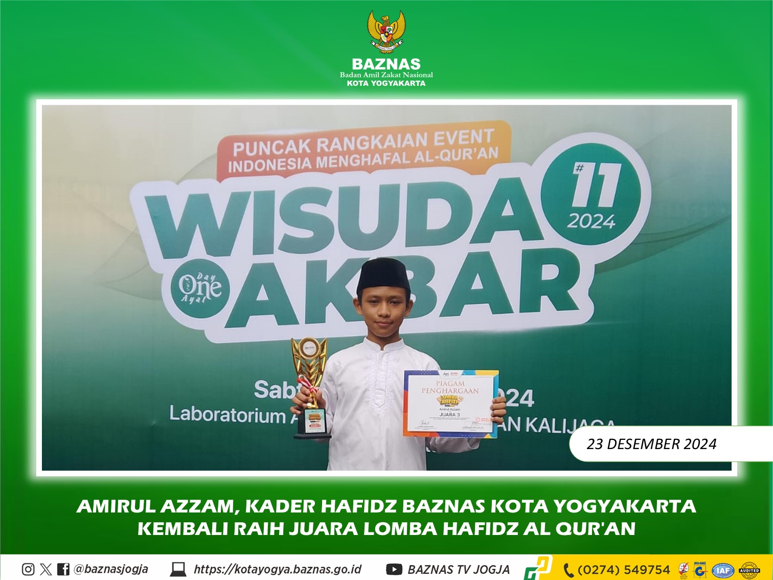 Amirul Azzam, Kader Hafidz BAZNAS Kota Yogyakarta Kembali Raih Juara Lomba Hafidz Al Qur'an