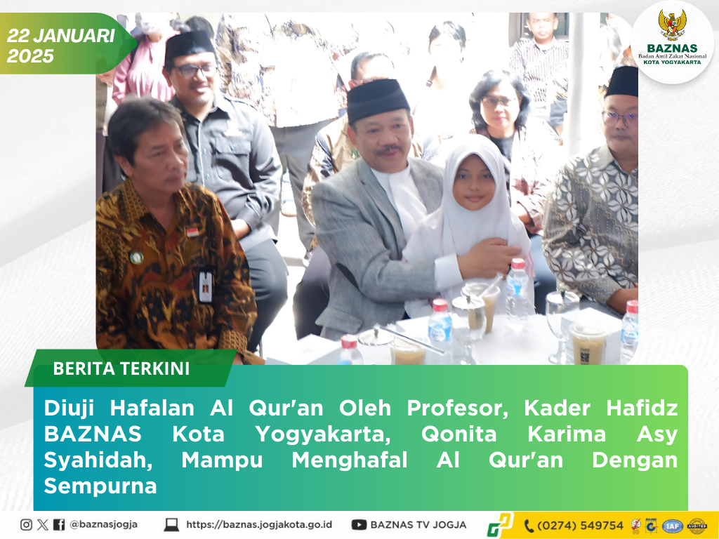 Diuji Hafalan Al Qur'an Oleh Profesor, Kader Hafidz BAZNAS Kota Yogyakarta, Qonita Karima Asy Syahidah, Mampu Menghafal Al Qur'an Dengan Sempurna.